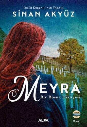 Meyra: Bir Bosna Hikayesi - Sinan Akyüz - Alfa Yayınları - 1