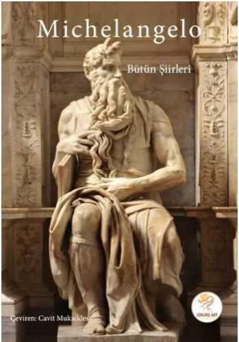 Michelangelo Bütün Şiirleri - Michelangelo Buonarroti - 1