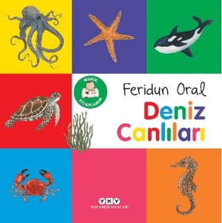 Minik Kitaplarım – Deniz Canlıları/Feridun Oral - 1