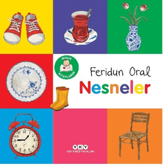 Minik Kitaplarım – Nesneler/Feridun Oral - 1