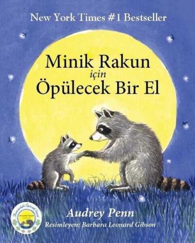 Minik Rakun İçin Öpülecek Bir El - Audrey Penn - 1