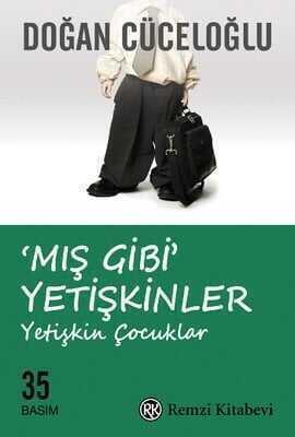 Mış Gibi Yetişkinler - Doğan Cüceloğlu - 1