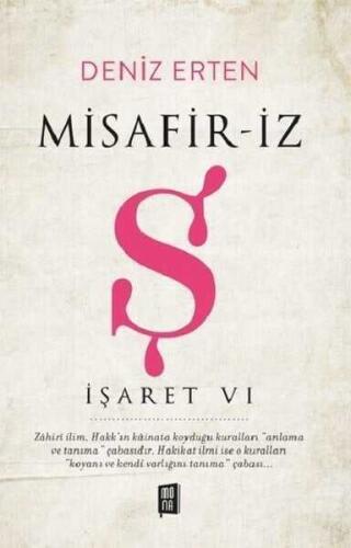 Misafir-iz Ş – İşaret 6 - Deniz Erten - Mona Kitap - 1