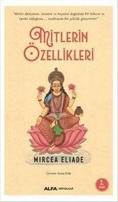 Mitlerin Özellikleri - Mircea Eliade - 1