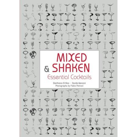 Mixed & Shaken: Essential Cocktails - 1