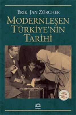 Modernleşen Türkiye’nin Tarihi - Erik Jan Zürcher - 1