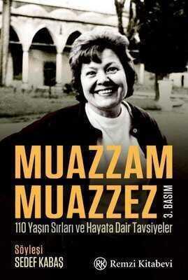 Muazzam Muazzez - Sedef Kabaş - 1