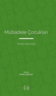 Mübadele Çocukları - Renee Hirschon - 1