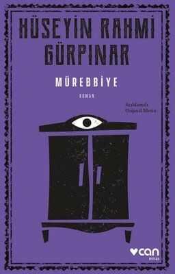 Mürebbiye (Açıklamalı Orijinal Metin) - Hüseyin Rahmi Gürpınar - 1