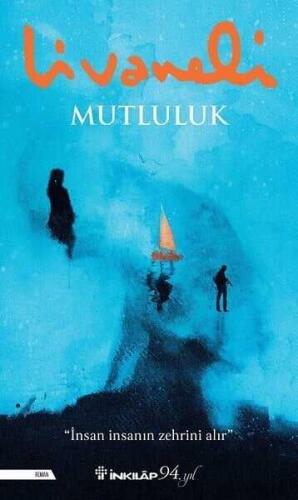 Mutluluk - Zülfü Livaneli - 1