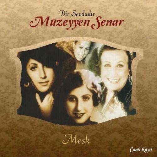 Müzeyyen Senar - Mesk -Plak - 1