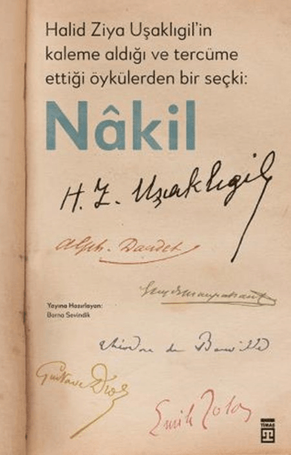 Nakil - Halid Ziya Uşaklıgil'in Kaleme Aldığı ve Tercüme Ettiği Öykülerden Bir Seçki: Nakil - 1