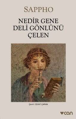 Nedir Gene Deli Gönlünü Çelen - Sappho - 1