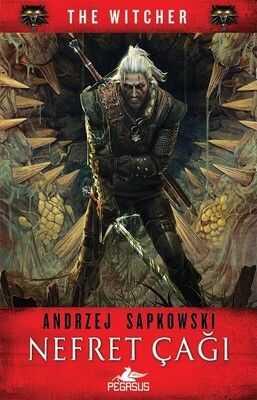 Nefret Çağı - The Witcher Serisi 4 - Andrzej Sapkowski - 1