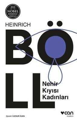 Nehir Kıyısı Kadınları - Heinrich Böll - 1