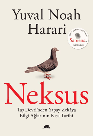 Neksus - Taş Devri'nden Yapay Zekaya Bilgi Ağlarının Kısa Tarihi/Yuval Noah Harari - 1