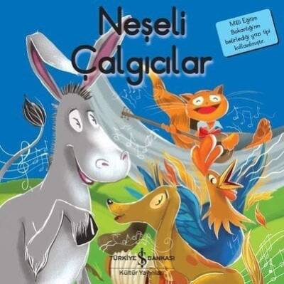 Neşeli Çalgıcılar - İlk Okuma Kitaplarım - Grimm Kardeşler - 1