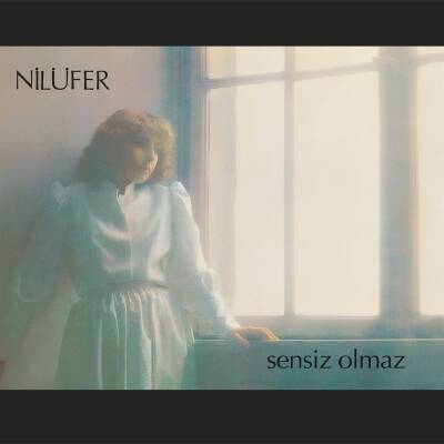 Nilüfer - Sensiz Olmaz - 1