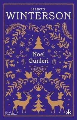 Noel Günleri - Jeanette Winterson - 1