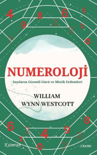 Numeroloji - Sayıların Gizemli Gücü ve Mistik Erdemleri - 1