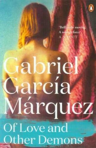 Of Love and Other Demons - Gabriel Garcia Marquez - 1