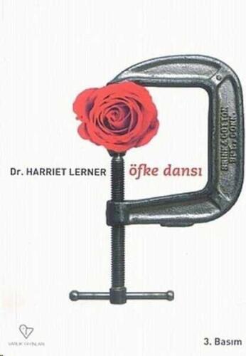 Öfke Dansı: İlişki Modellerini Değiştirmek İsteyen Kadınlar İçin Rehber - Harriet G. Lerner - Varlık Yayınları - 1