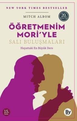 Öğretmenim Mori’yle Salı Buluşmaları - Mitch Albom - 1