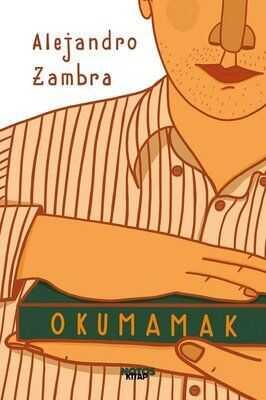 Okumamak - Alejandro Zambra - 1