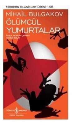 Ölümcül Yumurtalar - Mihail Afanasyeviç Bulgakov - 1