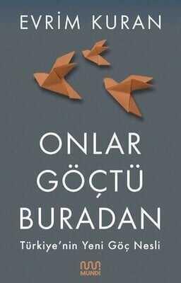 Onlar Göçtü Buradan - Evrim Kuran - 1