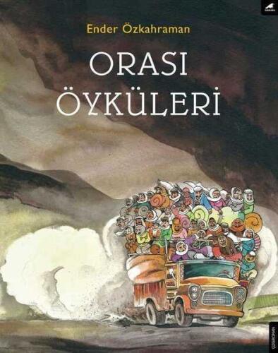 Orası Öyküleri - Ender Özkahraman - 1