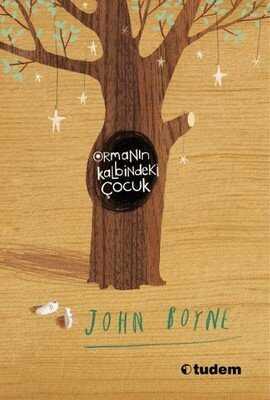 Ormanın Kalbindeki Çocuk - John Boyne - 1