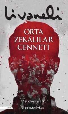 Orta Zekalılar Cenneti - Zülfü Livaneli - 1