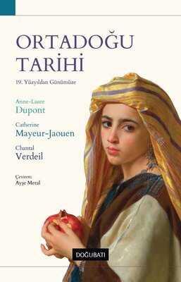 Ortadoğu Tarihi - Anne-Laure Dupont - 1