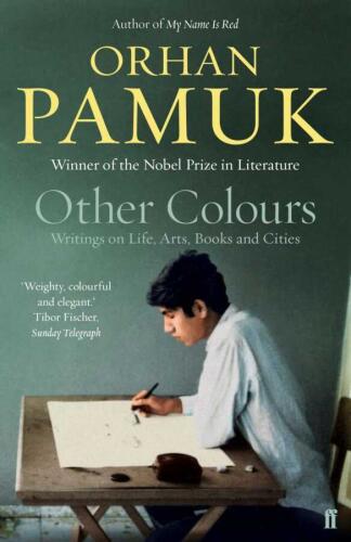 Other Colours - Orhan Pamuk - Faber And Faber - 1