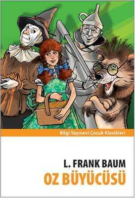 Oz Büyücüsü - L. Frank Baum - 1