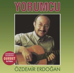 Özdemir Erdoğan - Yorumcu - 1