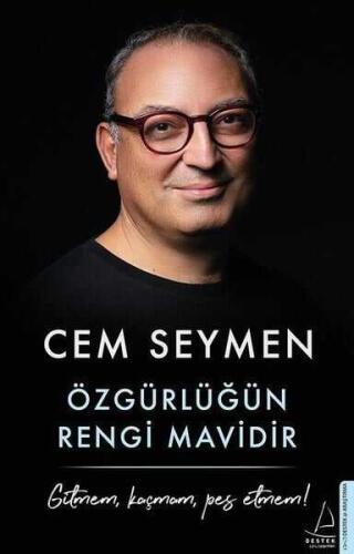 Özgürlüğün Rengi Mavidir - Cem Seymen - Destek Yayınları - 1