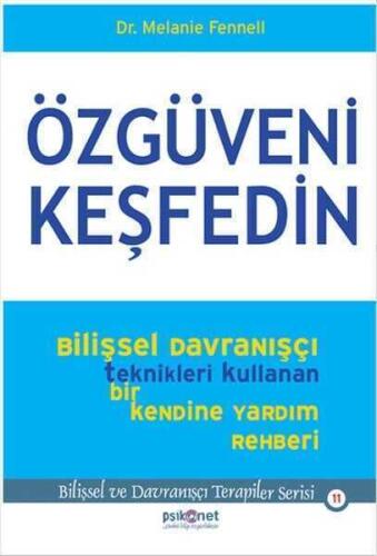 Özgüveni Keşfedin -Melanie Fennell - Psikonet Yayınları - 1