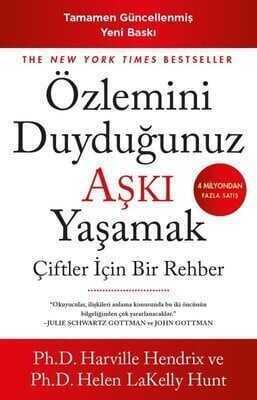 Özlemini Duyduğunuz Aşkı Yaşamak - Helen LaKelly Hunt - 1