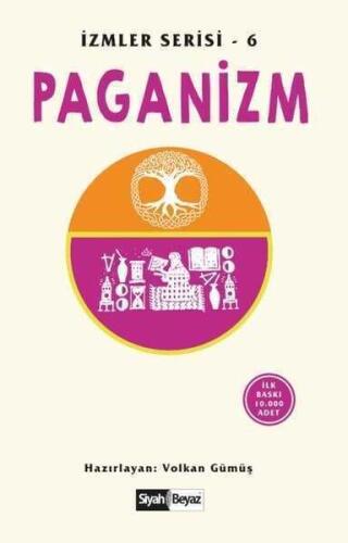 Paganizm: İzmler Serisi 6 - Volkan Gümüş - 1