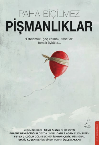 Paha Biçilmez Pişmanlıklar - 1