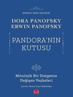 Pandora’nın Kutusu - Dora Panofsky - 1