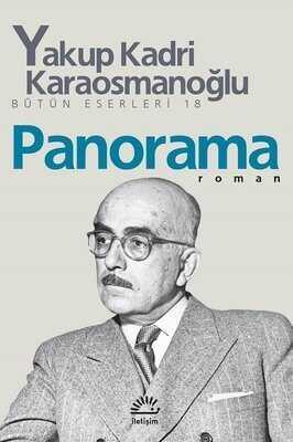 Panorama - Yakup Kadri Karaosmanoğlu - 1