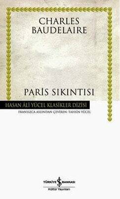 Paris Sıkıntısı - Charles Baudelaire - 1