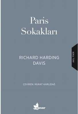 Paris Sokakları - R. Harding Davis - 1