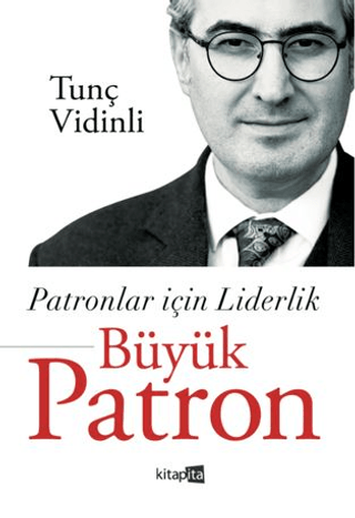 Patronlar İçin Liderlik - Büyük Patron - 1