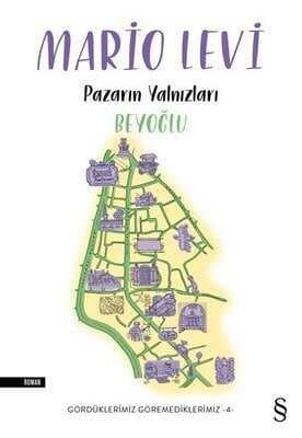 Pazarın Yalnızları - Beyoğlu - Mario Levi - 1