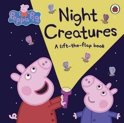 Peppa Pig: Night Creatures : A Lift-the-Flap Book - Kolektif - 1