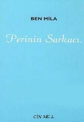 Perinin Sarkacı - Ben Mila - 1